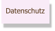 Datenschutz